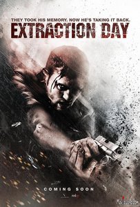 Extraction Day Movie Free Download In HD Full 2015 Film