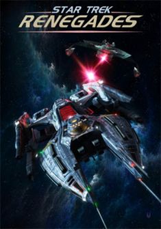 Star Trek Renegades full Movie Download free hd