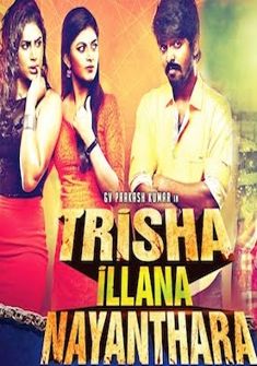 Trisha Illana Nayanthara (2016) full Movie Download free