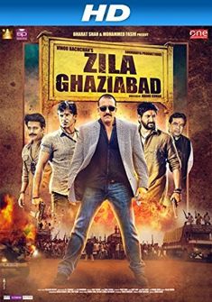 Zila Ghaziabad (2013) full Movie Download free in hd
