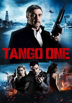Tango One (2018) full Movie Download free in hd
