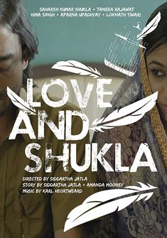 Love and Shukla (2017) full Movie Download free in hd