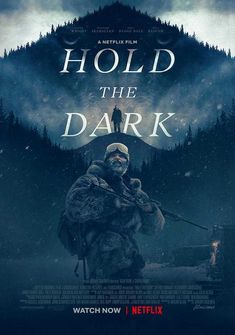 Hold the Dark (2018) full Movie Download free in hd