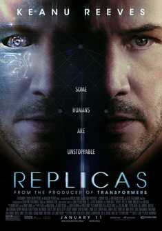 Replicas (2018) full Movie Download free in hd