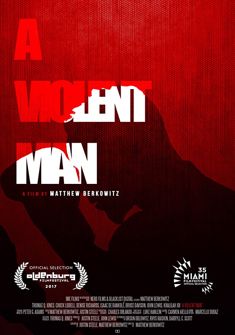 A Violent Man (2017) full Movie Download Free in Dual Audio HD