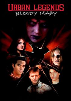 Urban Legends Bloody Mary (2005) full Movie Download Free Dual Audio HD