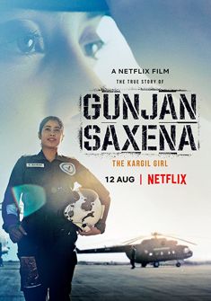 Gunjan Saxena: The Kargil Girl (2020) full Movie Download Free in HD