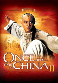 Once Upon a Time in China II (1992) full Movie Download free dual audio hd