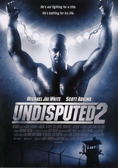 Undisputed 2: Last Man Standing (2006) full Movie Download Free in HD