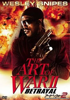 The Art of War II Betrayal (2008) full Movie Download in Dual Audio
