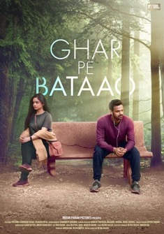 Ghar Pe Bataao (2021) full Movie Download Free in HD