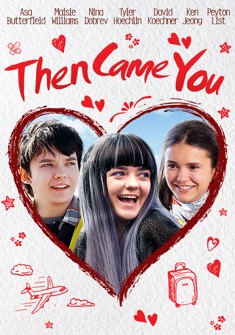 Then Came You (2018) full Movie Download Free in HD