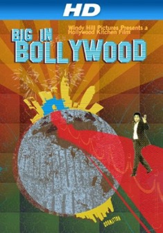 Big in Bollywood (2011) full Movie Download Free in HD