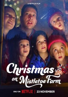 Christmas on Mistletoe Farm (2022) full Movie Download Free in Dual Audio HD