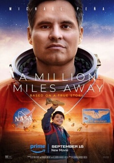 A Million Miles Away (2023) full Movie Download Free in Dual Audio HD