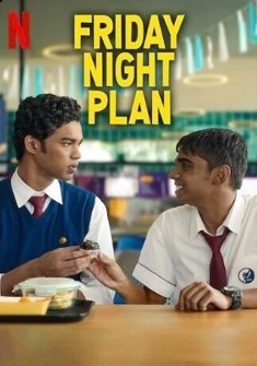 Friday Night Plan (2023) full Movie Download Free in HD