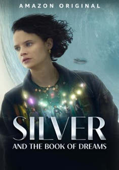 Silver and the Book of Dreams (2023) full Movie Download Free in Dual Audio HD